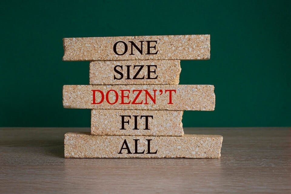 The Myth of One-Size-Fits-All